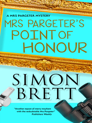 cover image of Mrs. Pargeter's Point of Honour